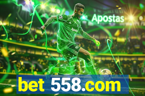 bet 558.com